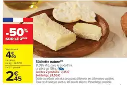 Carrefour Bûchette nature offre
