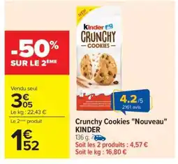 Carrefour Crunchy Cookies Nouveau KINDER offre