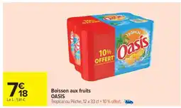 Carrefour BOISSON AUX FRUITS 'OASIS' offre
