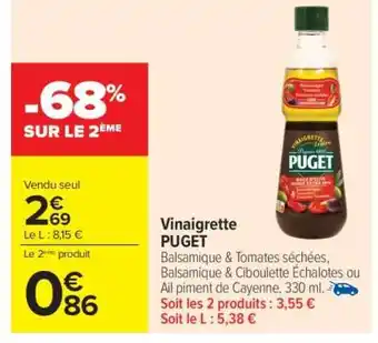Carrefour Vinaigrette Puget offre