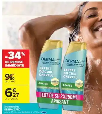 Carrefour Shampooing DERMA X PRO offre