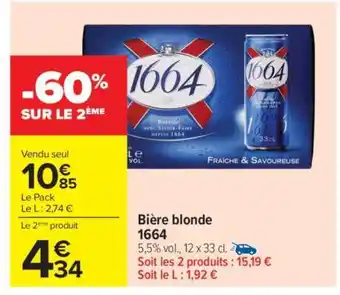 Carrefour Bière Blonde 1664 offre