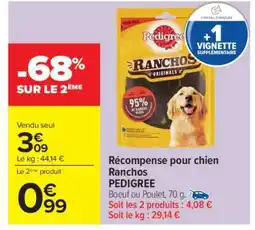 Carrefour Récompense pour chien Ranchos PEDIGREE offre