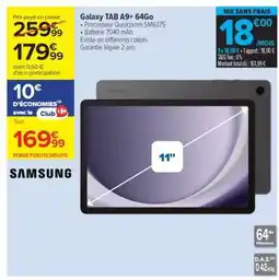 Carrefour Galaxy TAB A9+ 64Go offre