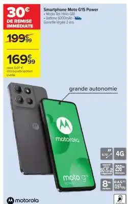 Carrefour Smartphone Moto G15 Power offre