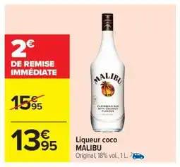 Carrefour Liqueur coco MALIBU offre