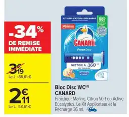 Carrefour Bloc Disc WC(d) CANARD offre