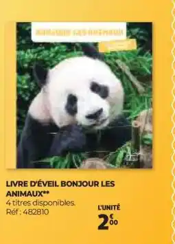 Auchan LIVRE D'ÉVEIL BONJOUR LES ANIMAUX offre