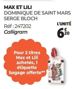 Auchan MAX ET LILI offre