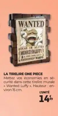 Auchan LA TIRELIRE ONE PIECE offre