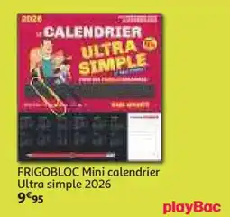 Auchan FRIGOBLOC Mini calendrier Ultra simple 2026 offre