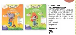 Auchan COLLECTION À LA MATERNELLE offre