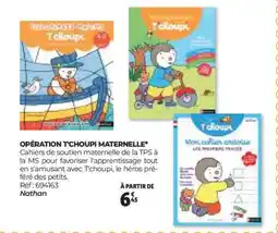 Auchan OPÉRATION 'TCHOUPI MATERNELLE' offre
