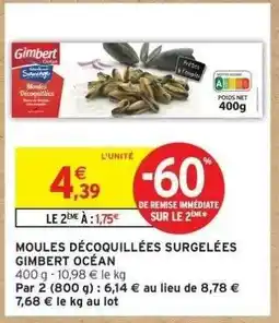 Intermarché Moules décoquillées surgelées 'Gimbert Océan' offre