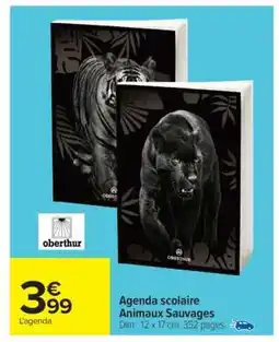 Carrefour Agenda scolaire Animaux Sauvages offre