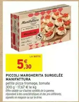 Intermarché PICCOLI MARGHERITA SURGELÉE MANIFATTURA offre