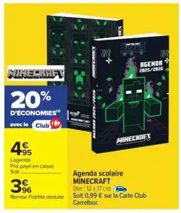 Carrefour Agenda scolaire MINECRAFT offre