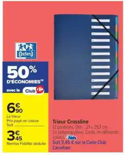 Carrefour Trieur Crossline offre