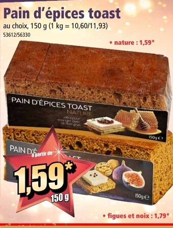 Norma Pain d'épices toast offre