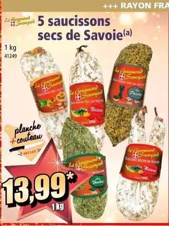 Norma 5 Saucissons secs de savoie offre