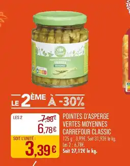 Match CARREFOUR CLASSIC’ Pointes d'asperge vertes moyennes offre