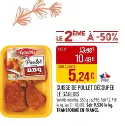 Match LE GAULOIS Cuisse de poulet découpée offre