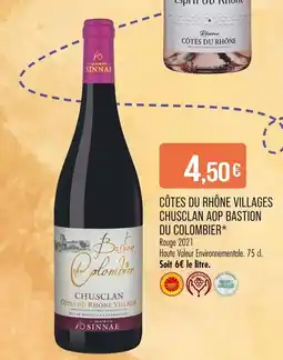 Match Côtes du Rhône Villages Chusclan AOP Bastion du Colombier offre
