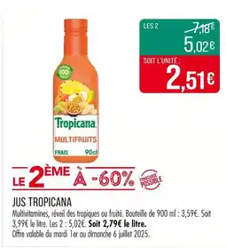 Match TROPICANA Jus offre