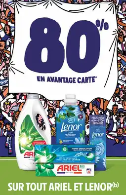 Intermarché ARIEL ET LENOR 80% EN AVANTAGE CARTE SUR TOUT ARIEL ET LENOR offre