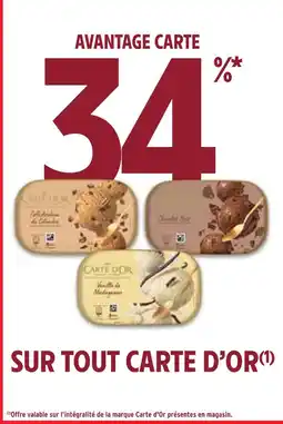 Intermarché CARTE D'OR -34% avantage sur tout carte d'or offre