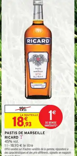 Intermarché RICARD Pastis de Marseille offre