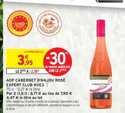 Intermarché EXPERT CLUB HVE3 AOP cabernet d'anjou rosé offre