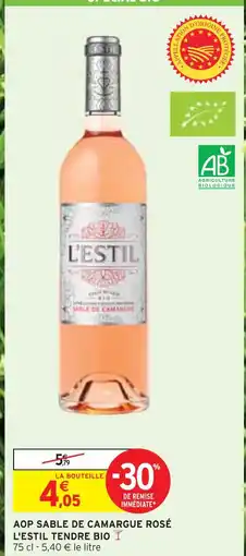 Intermarché AOP Sable de Camargue Rosé L'Estil Tendre Bio offre