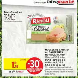 Intermarché MONIQUE RANOU Mousse de Canard au Sauternes offre
