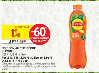 Intermarché LIPTON Boisson au thé pêche offre