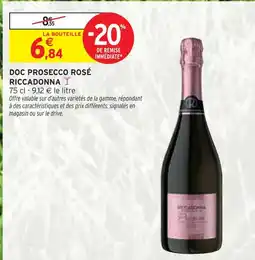 Intermarché RICCADONNA Doc Prosecco Rosé offre