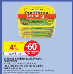 Intermarché PARMENTIER Sardines entières huile d'olive offre
