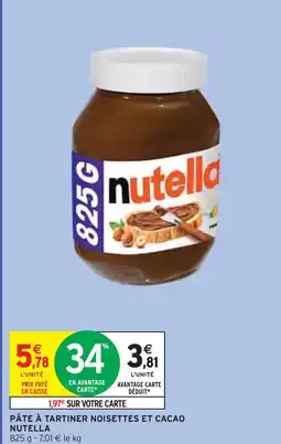 Intermarché NUTELLA Pâte à tartiner noisettes et cacao offre
