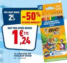 Bureau Vallée Bic 12 CRAYONS DE COULEUR WOOD offre