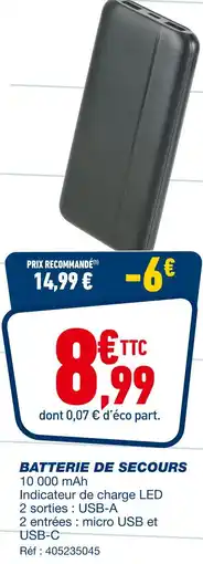 Bureau Vallée Batterie de secours offre