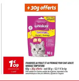 Netto Whiskas temptations Friandises au poulet et au fromage pour chat adulte offre