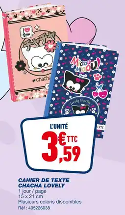 Bureau Vallée CHACHA LOVELY CAHIER DE TEXTE offre