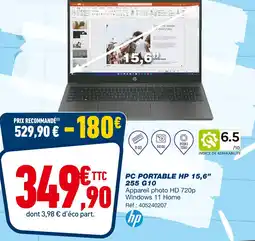 Bureau Vallée HP Pc portable hp 15,6” 255 g10 offre