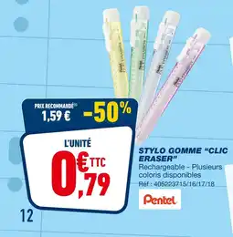 Bureau Vallée Pentel Stylo gomme Clic Eraser offre