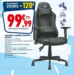 Bureau Vallée COUGAR Fauteuil gamer Fusion S Black offre