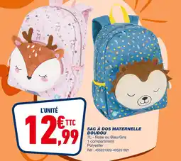 Bureau Vallée Sac à dos maternelle doudou offre