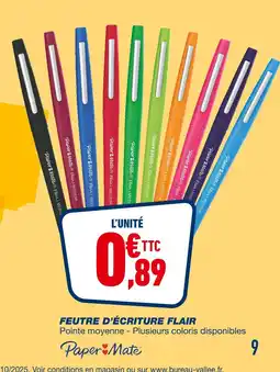 Bureau Vallée PAPER MATE Feutre d'écriture Flair offre