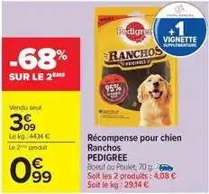 Carrefour Drive Pedigree - récompense pour chien ranchos offre
