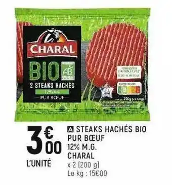 Spar Steaks Hachés Bio Pur Boeuf 12% M.g. Charal offre