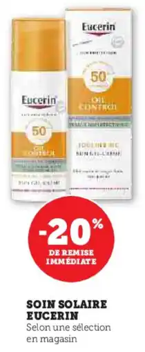 Hyper U Soin solaire eucerin offre